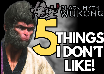 5 Things I Don’t Like in Black Myth: Wukong