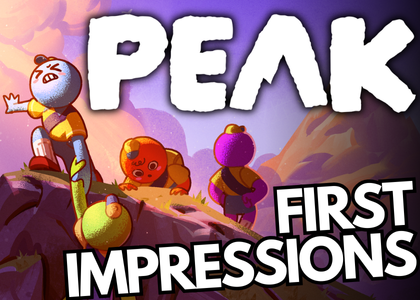 Look Up and Aim High: PEAK First Impressions